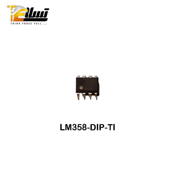 آی سی مدل LM 358 DIP TI